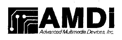 AMDI ADVANCED MULTIMEDIA DEVICES, INC.