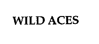 WILD ACES