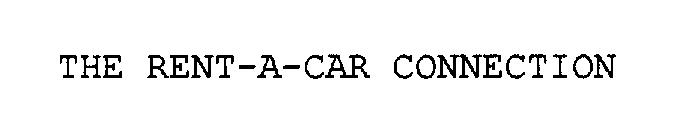 THE RENT-A-CAR CONNECTION