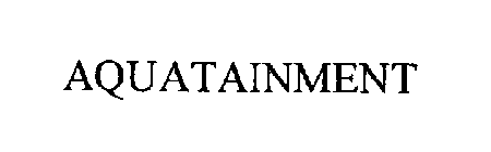 AQUATAINMENT