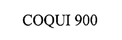 COQUI 900