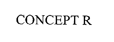 CONCEPT R