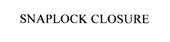 SNAP-LOCK CLOSURE