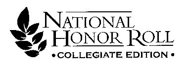 NATIONAL HONOR ROLL COLLEGIATE EDITION