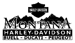 HARLEY-DAVIDSON MONTANA HARLEY-DAVIDSON BUELL - DUCATI - PEUGEOT