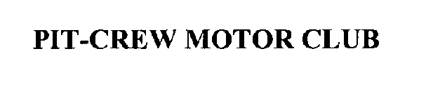 PIT-CREW MOTOR CLUB