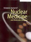 EUROPEAN JOURNAL OF NUCLEAR MEDICINE AND MOLECULAR IMAGING