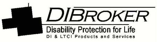 DIBROKER DISABILITY PROTECTION FOR LIFE ETC.