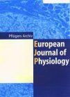 PFLUGERS ARCHIV EUROPEAN JOURNAL OF PHYSIOLOGY