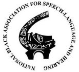 NATIONAL BLACK ASSOCIATION FOR SPEECH-LANGUAGE AND HEARING