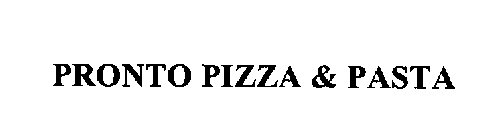 PRONTO PIZZA & PASTA