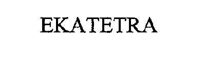 EKATETRA