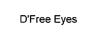 D'FREE EYES