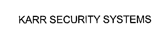 KARR SECURITY SYSTEMS