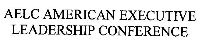 AELC AMERICAN EXECUTIVE LEADERSHIP CONFERENCE