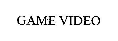 GAME VIDEO