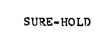 SURE-HOLD