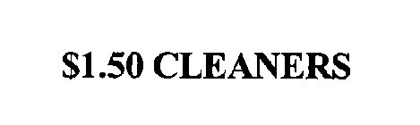 $1.50 CLEANERS