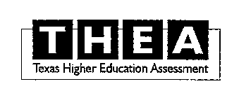 THEA TEXAS HIGHER EDUCATION ASSESSMENT