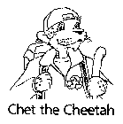 CHET THE CHEETAH