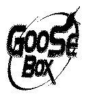 GOOSE BOX