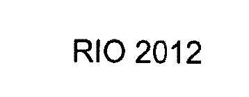 RIO 2012