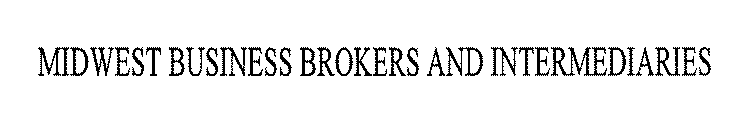 MIDWEST BUSINESS BROKERS AND INTERMEDIARIES