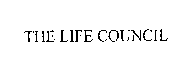 THE LIFE COUNCIL