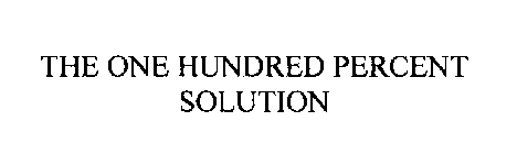 THE ONE HUNDRED PERCENT SOLUTION