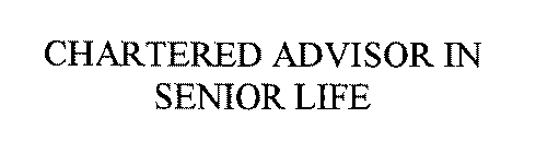 CHARTERED ADVISOR FOR SENIOR LIVING