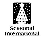 SEASONAL INTERNATIONAL