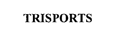TRISPORTS