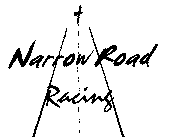 NARROW ROAD RACING