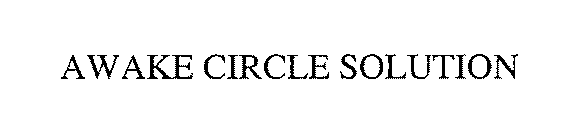 AWAKE CIRCLE SOLUTION