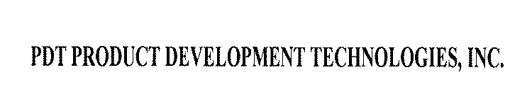 PDT PRODUCT DEVELOPMENT TECHNOLOGIES, INC.