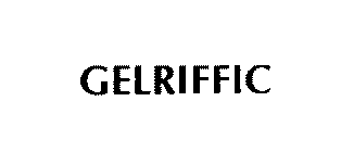 GELRIFFIC