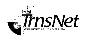 TRNS-PORT TRNSNET WEB ACCESS TO TRNS-PORT DATA