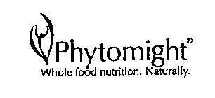 PHYTOMIGHT WHOLE FOOD NUTRITION. NATURALLY.