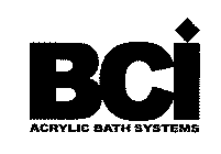 BCI ACRYLIC BATH SYSTEMS