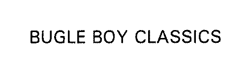 BUGLE BOY CLASSICS