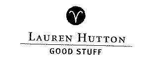 LAUREN HUTTON GOOD STUFF