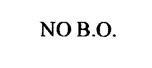 NO B.O.