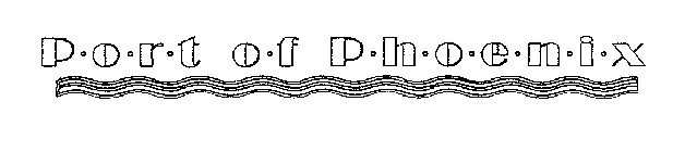 PORT OF PHOENIX