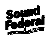 SOUND FEDERAL SAVINGS