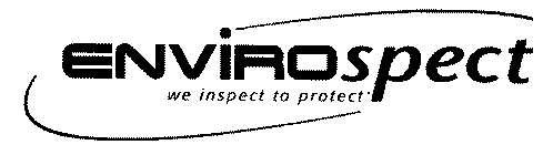 ENVIROSPECT WE INSPECT TO PROTECT