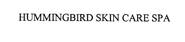 HUMMINGBIRD SKIN CARE SPA