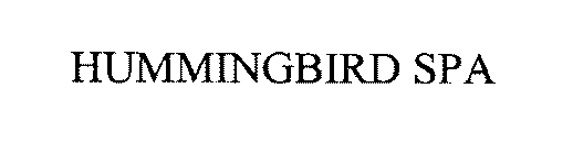 HUMMINGBIRD SPA