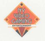 NY VIDEO GAMING ENTERTAINMENT