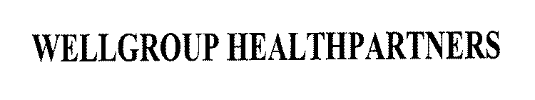 WELLGROUP HEALTHPARTNERS