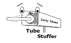 DAILY NEWS TUBE STUFFER